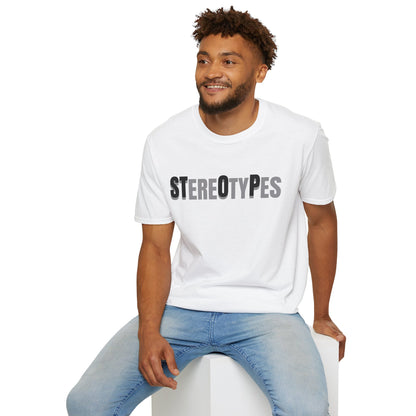 STereOtyPes T-Shirt