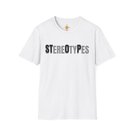 STereOtyPes T-Shirt