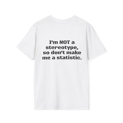 STereOtyPes T-Shirt