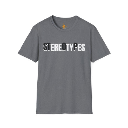 STereOtyPes T-Shirt