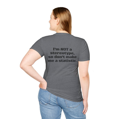 STereOtyPes T-Shirt