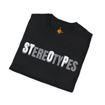 STereOtyPes T-Shirt